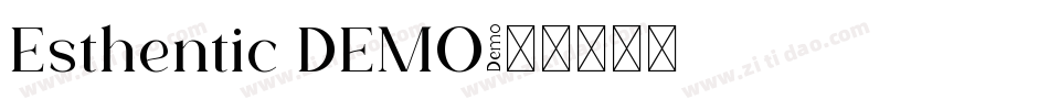 Esthentic DEMO字体转换